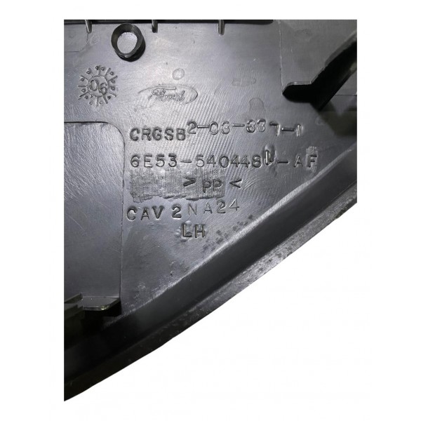 Acabamento Painel Ford Fusion 2.3 Lado Esquerdo 2006 A 2009